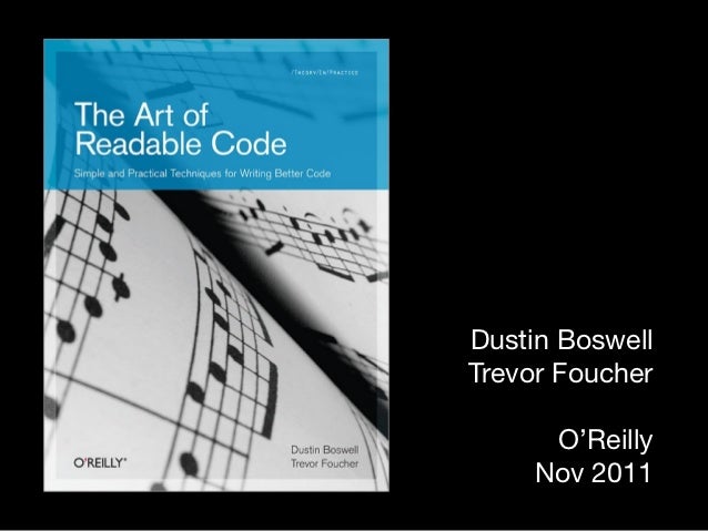 The Art of Readable Code